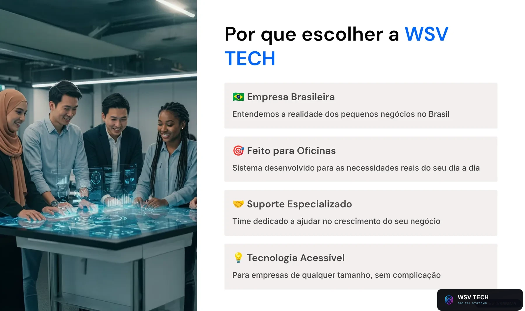 Por que escolher a WSV TECH: empresa brasileira, feito para oficinas, suporte especializado e tecnologia acessível